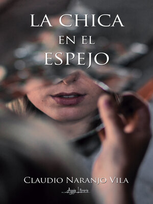 cover image of La chica en el espejo